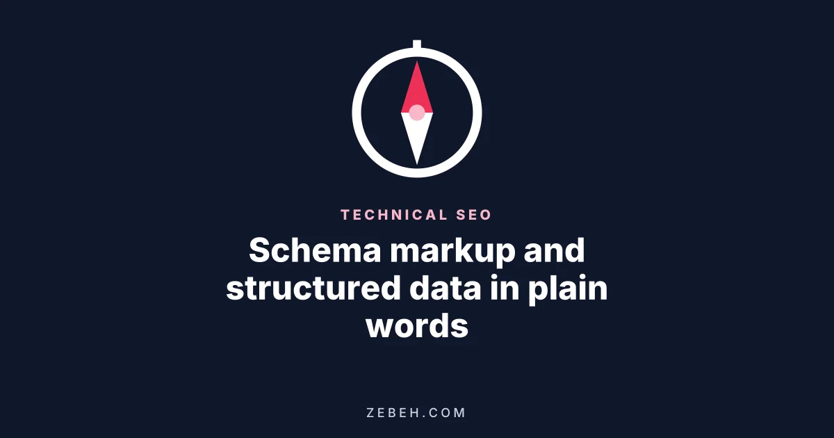 Schema markup and structured data in plain words