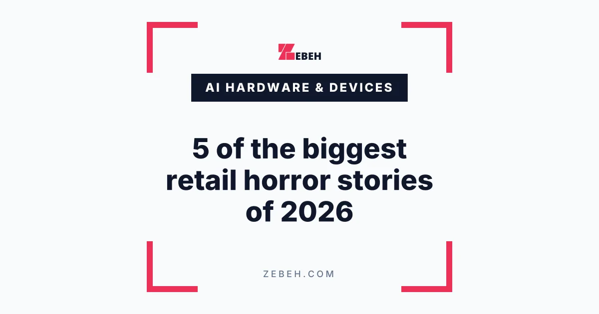 5 of the biggest retail horror stories of 2026