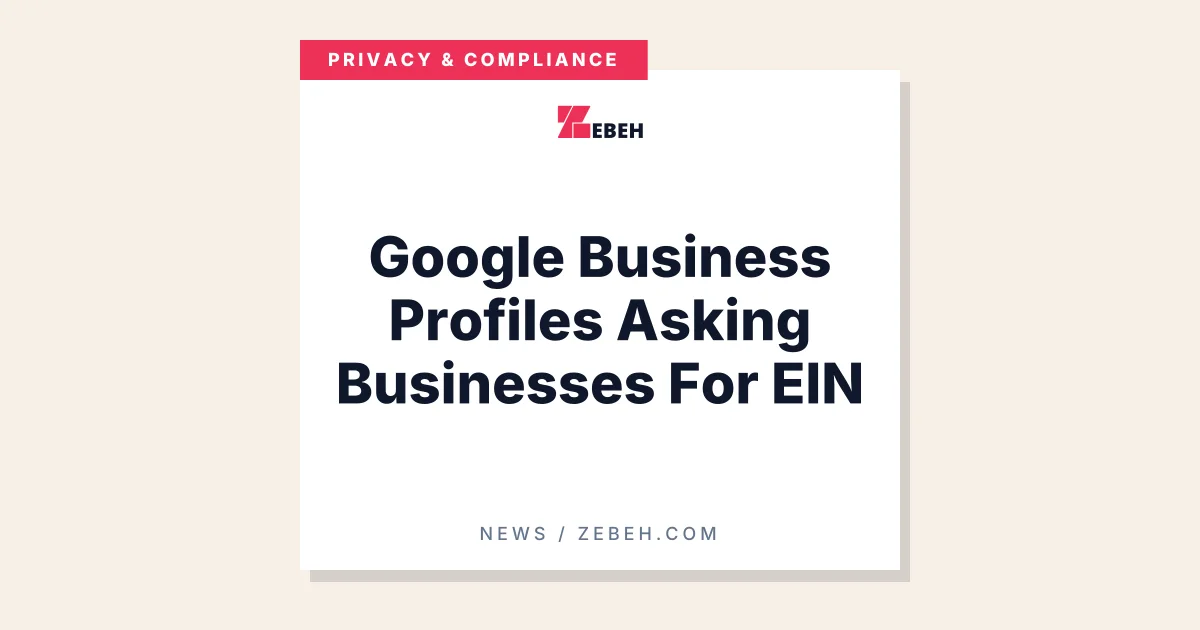 Google Business Profiles Asking Businesses For EIN