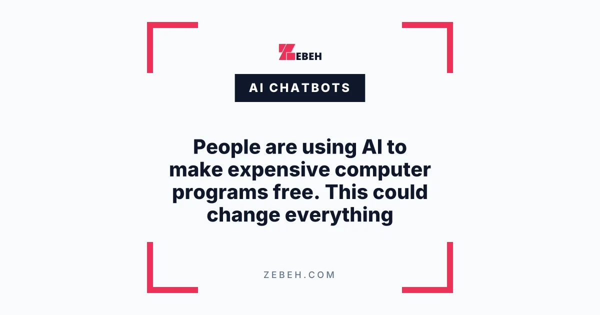 People are using AI to make expensive computer programs free. This could change everything