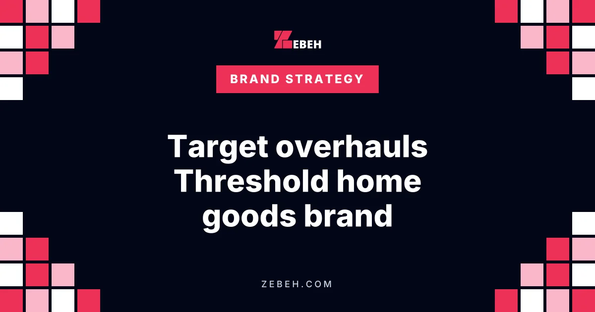 Target overhauls Threshold home goods brand