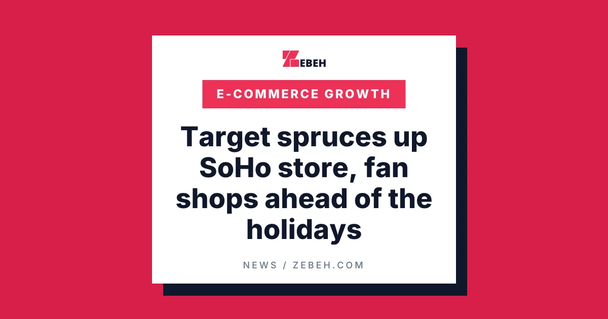 Target spruces up SoHo store, fan shops ahead of the holidays