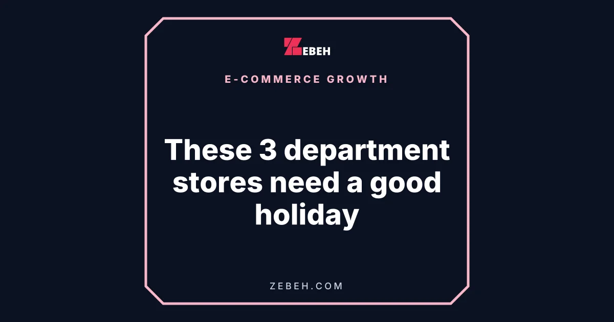 These 3 department stores need a good holiday