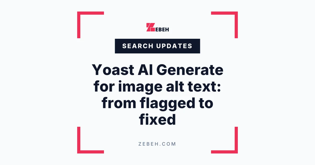 Yoast AI Generate for image alt text: from flagged to fixed
